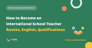 Key visual for a recruitment article titled How to Become an International School Teacher: Routes, English Level, Qualifications