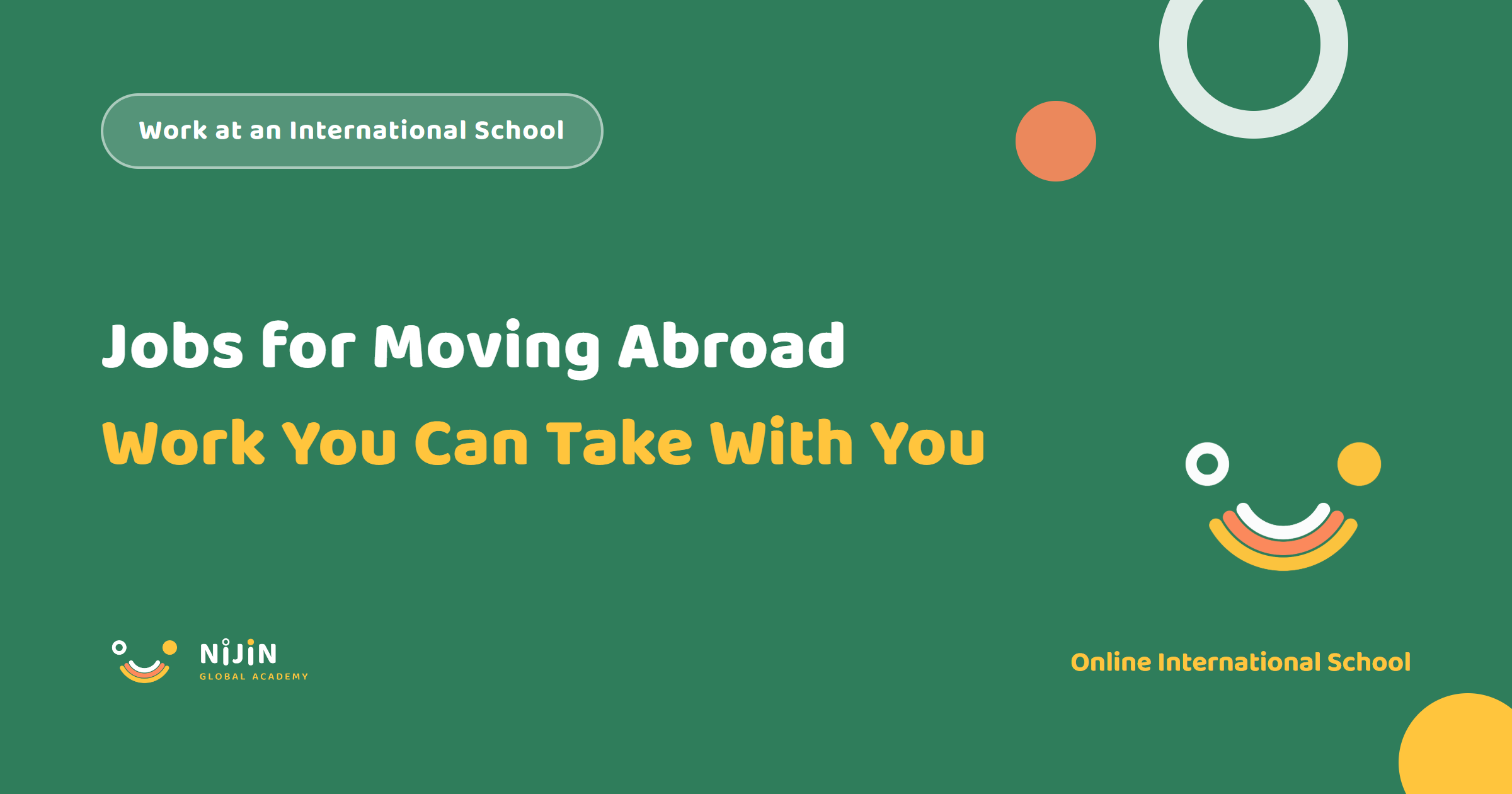 Key visual for a recruitment article titled Jobs for Moving Abroad: Work You Can Take With You