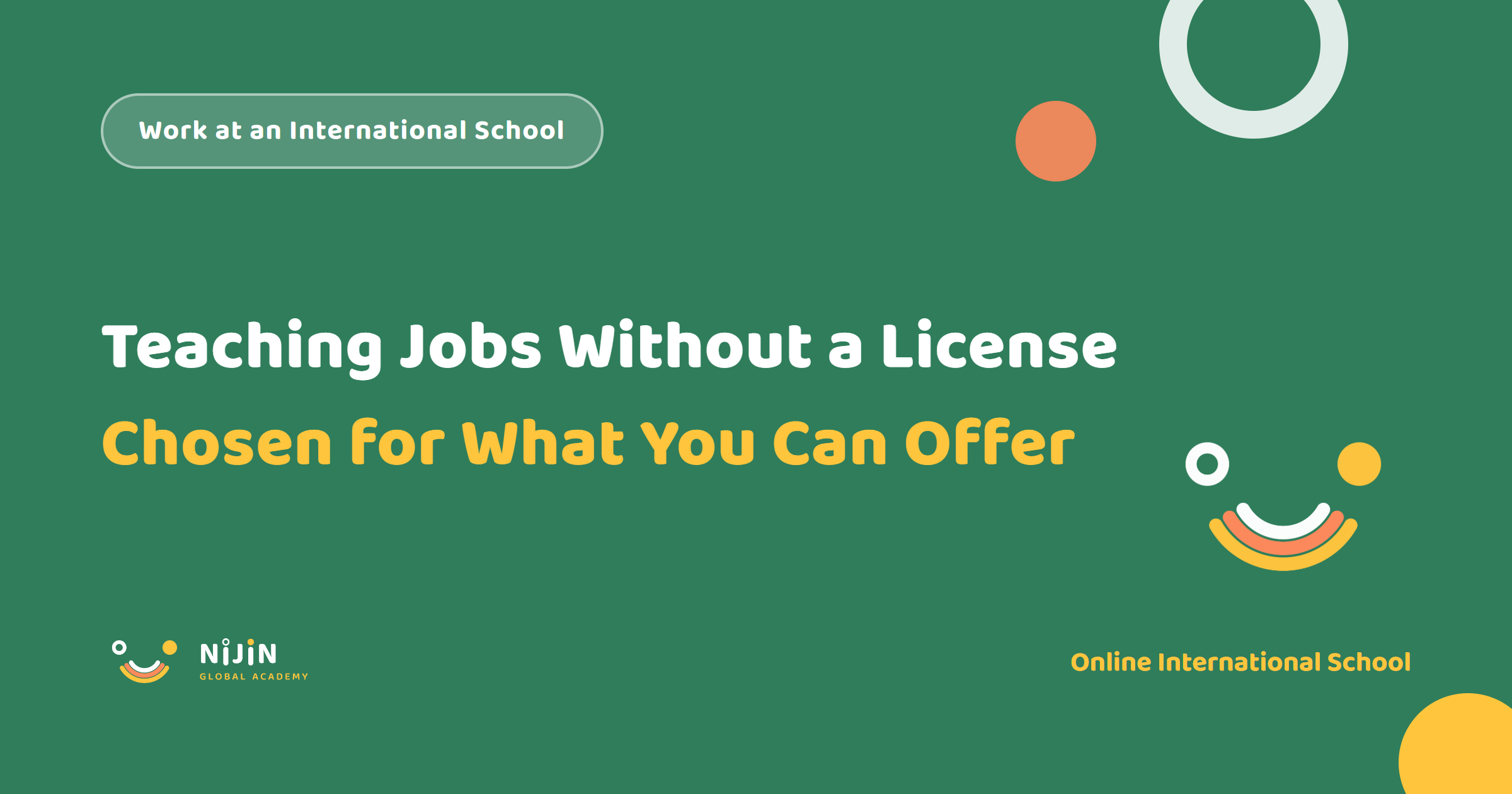 Key visual for a recruitment article titled Teaching Jobs Without a License: Chosen for What You Can Offer