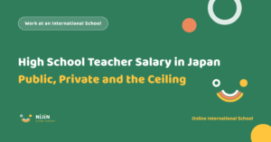 Key visual for a recruitment article titled High School Teacher Salary in Japan: Public, Private and the Ceiling