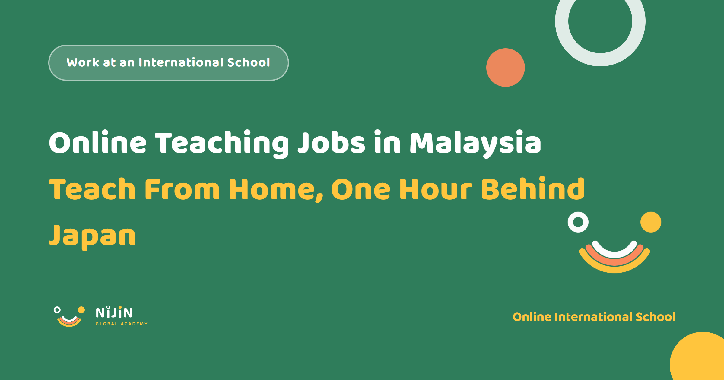 Key visual for a recruitment article titled Online Teaching Jobs in Malaysia: Teach From Home, One Hour Behind Japan