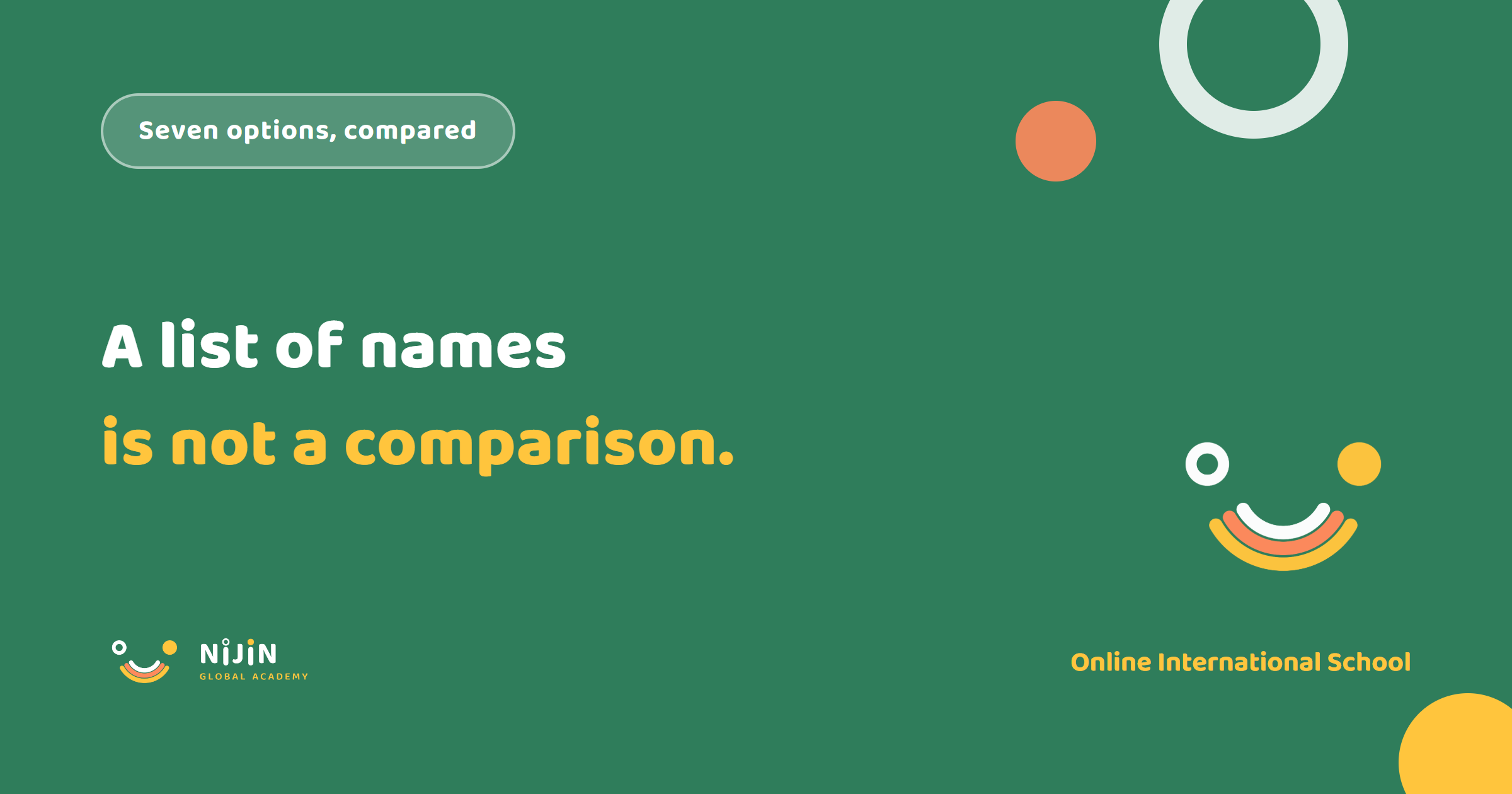 Key visual for an article comparing online international schools, reading 'A list of names is not a comparison.'