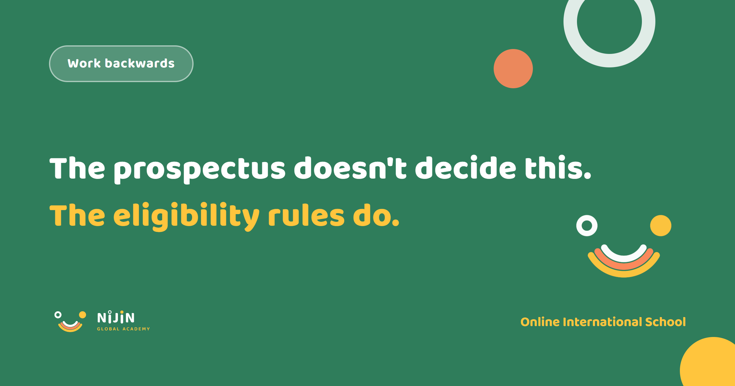 Key visual stating that entrance-eligibility rules, not a prospectus, decide where an online international school leads