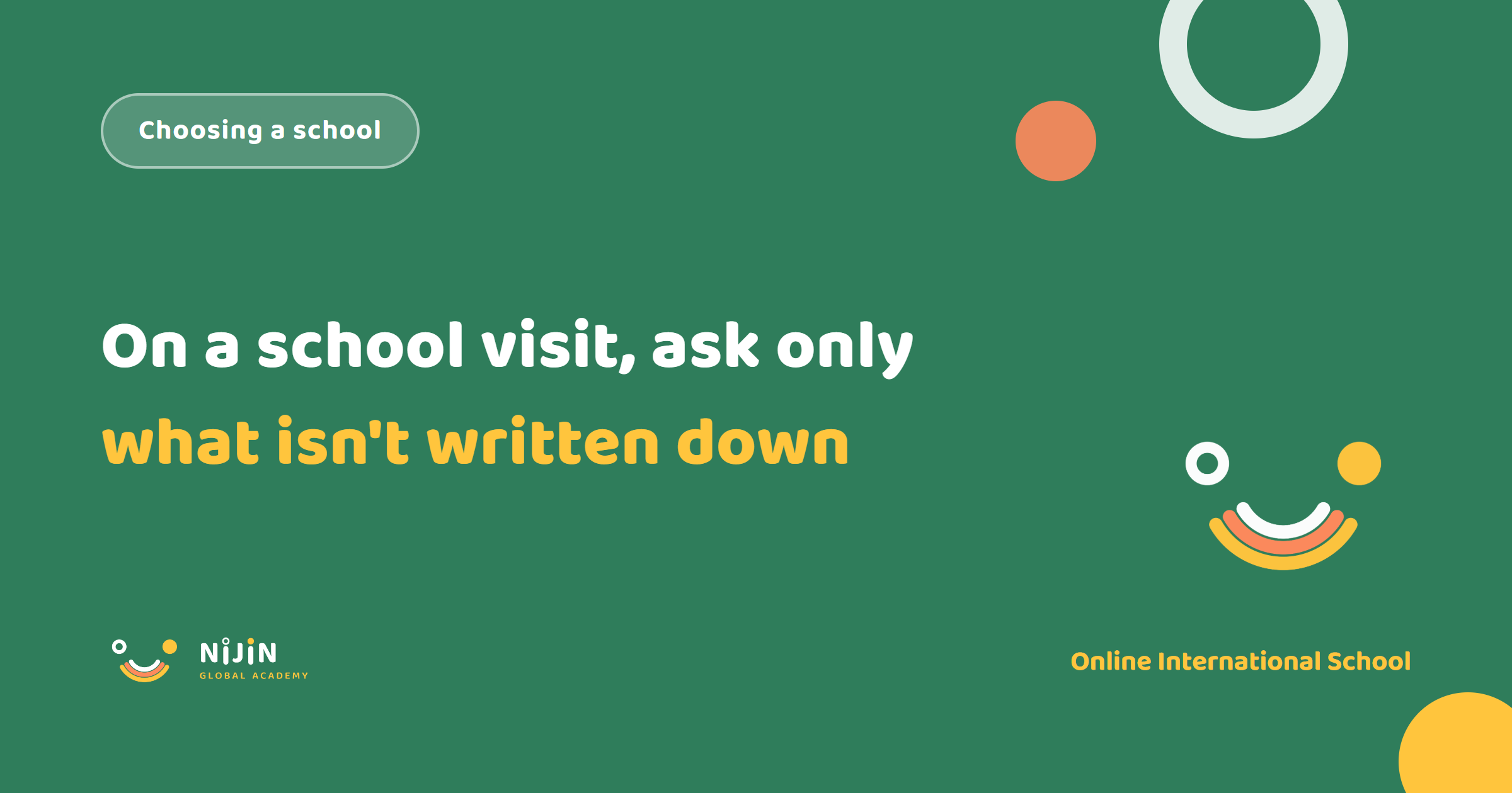 Key visual on questions to ask on a school visit, labelled Choosing a school, with the line that you should ask only what isn't written down