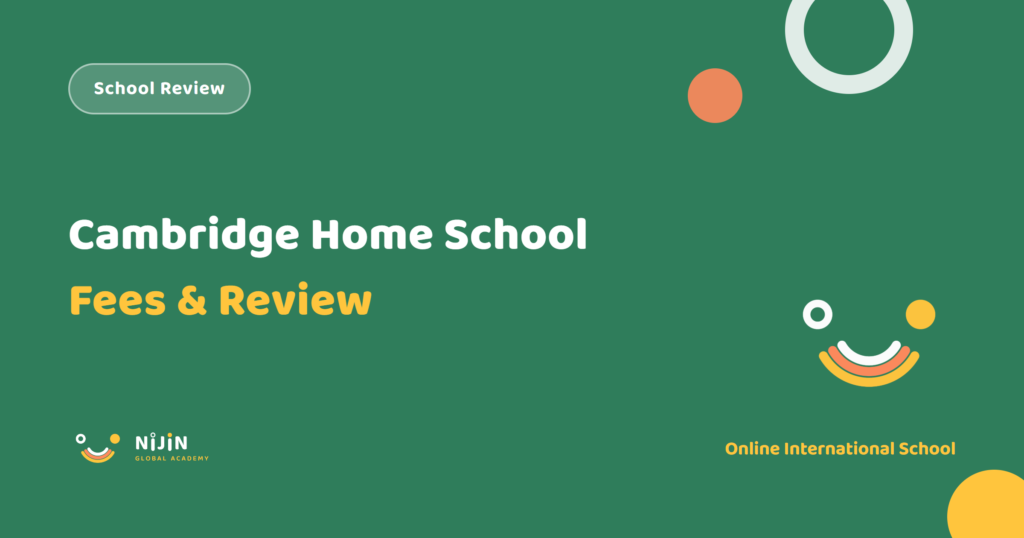 Cambridge Home School Online fees and review 2026/27