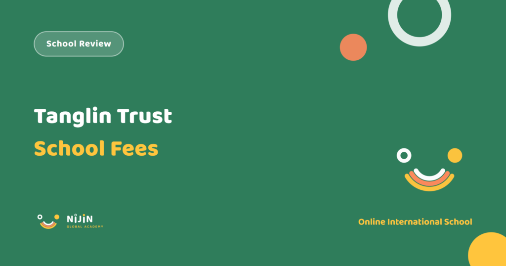 Tanglin Trust School fees and review 2026/27